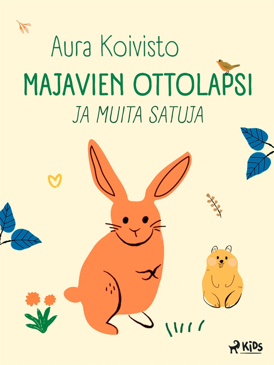 Majavien ottolapsi ja muita satuja