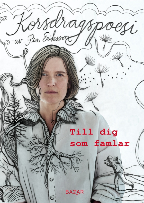 Till dig som famlar : korsdragspoesi (e-bok) av Pia Eriksson
