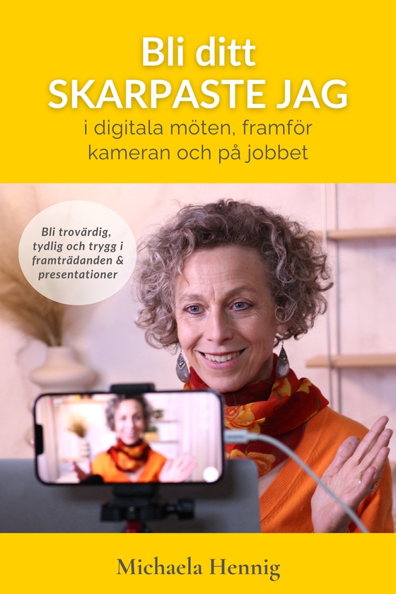 Bli ditt skarpaste jag