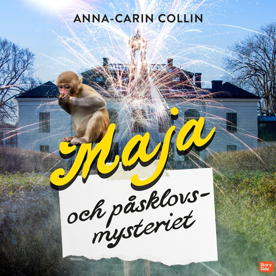 Maja och påsklovsmysteriet