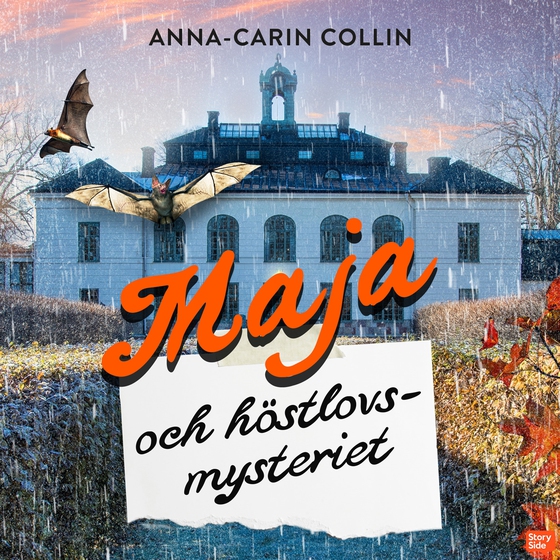 Maja och höstlovsmysteriet