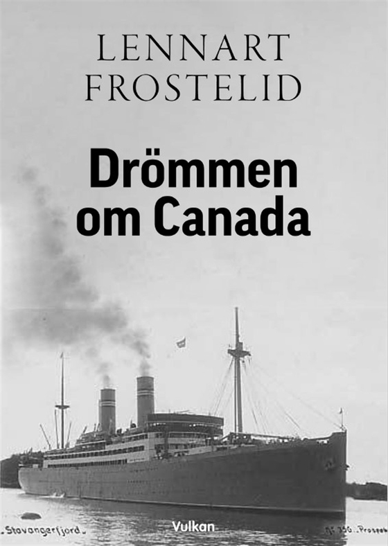 Drömmen om Canada