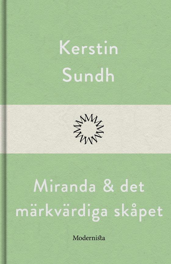 Miranda och det märkvärdiga skåpet