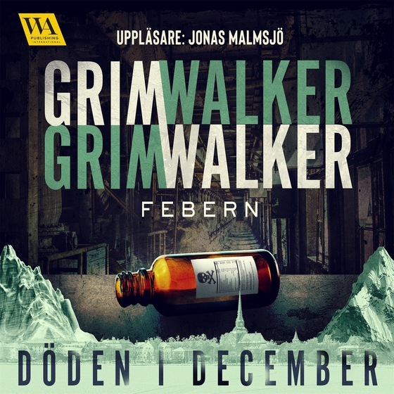 Febern (ljudbok) av Caroline Grimwalker