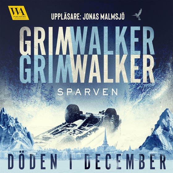 Sparven (ljudbok) av Caroline Grimwalker