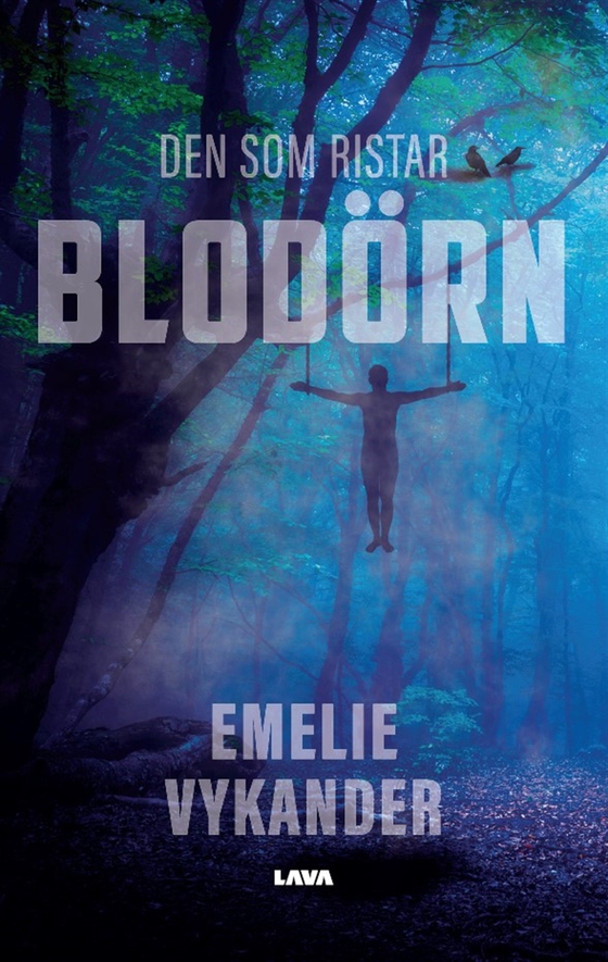 Den som ristar blodörn (e-bok) av Emelie Vykander
