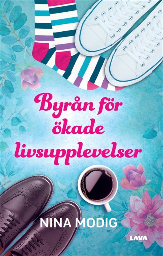 Byrån för ökade livsupplevelser (e-bok) av Nina Modig