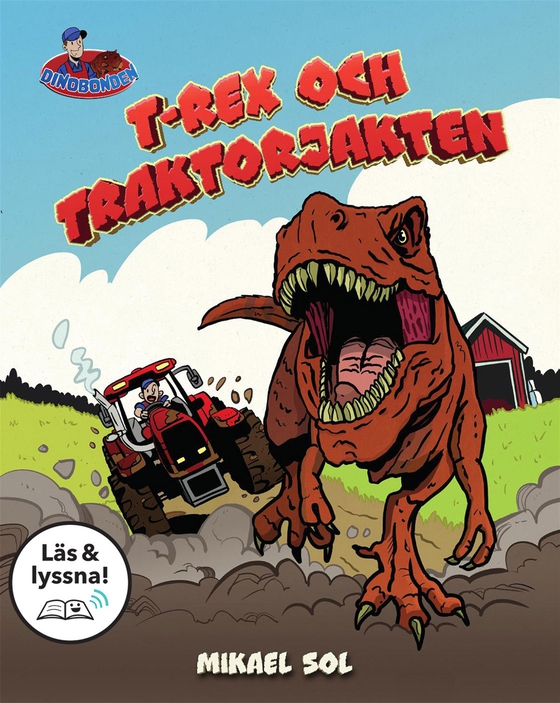 T-rex och traktorjakten (Läs & Lyssna)