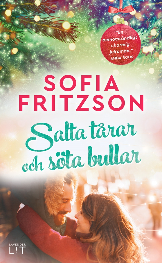 Salta tårar och söta bullar (e-bok) av Sofia Fritzson