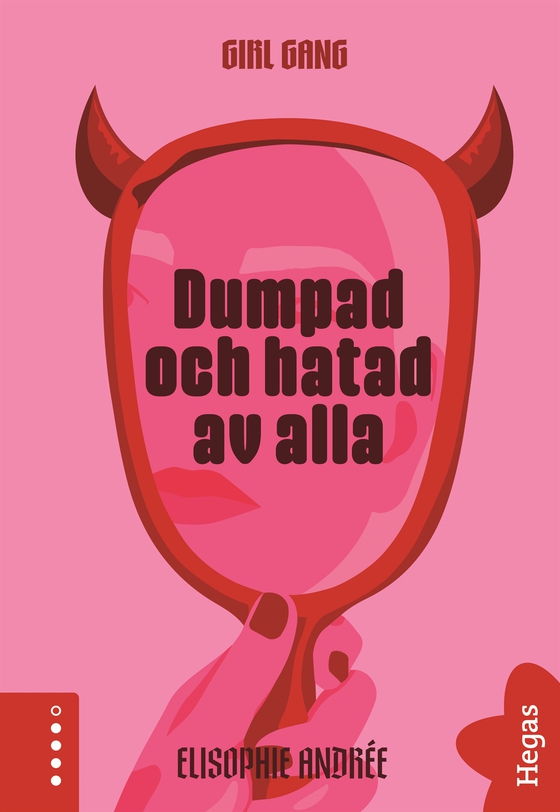 Dumpad och hatad av alla (e-bok) av EliSophie Andrée