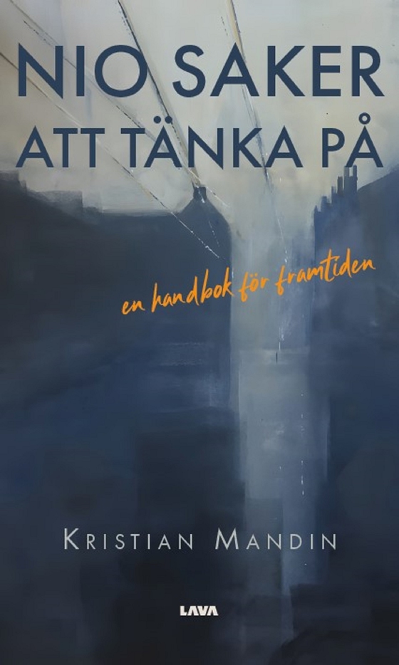 Nio saker att tänka på (e-bok) av Kristian Mandin