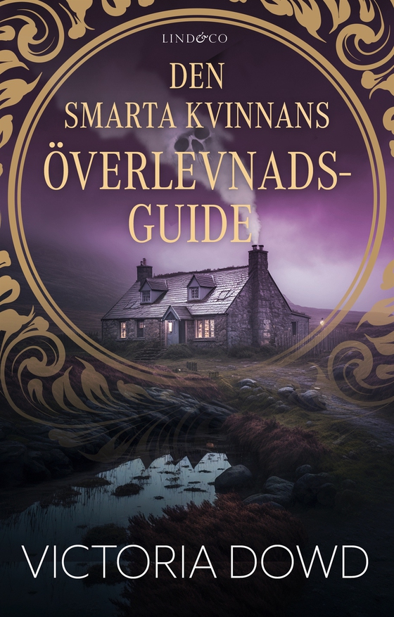 Den smarta kvinnans överlevnadsguide (e-bok) av Victoria Dowd