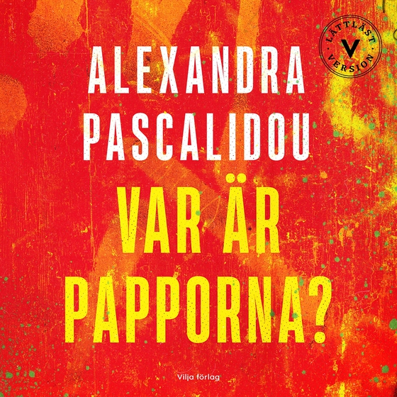 Var är papporna? (lättläst)