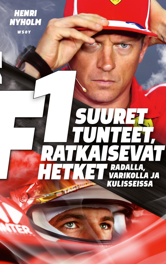 F1: suuret tunteet, ratkaisevat hetket (e-bok) av Henri Nyholm