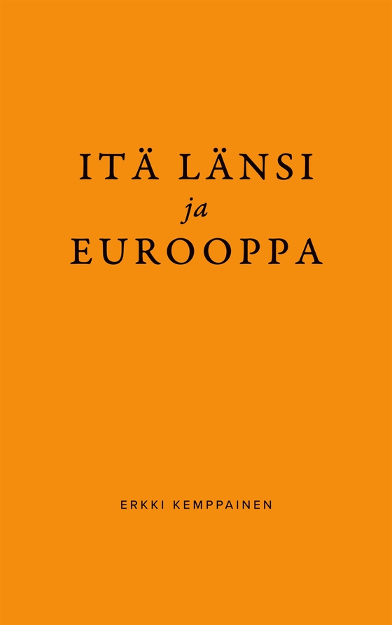 Itä Länsi ja Eurooppa