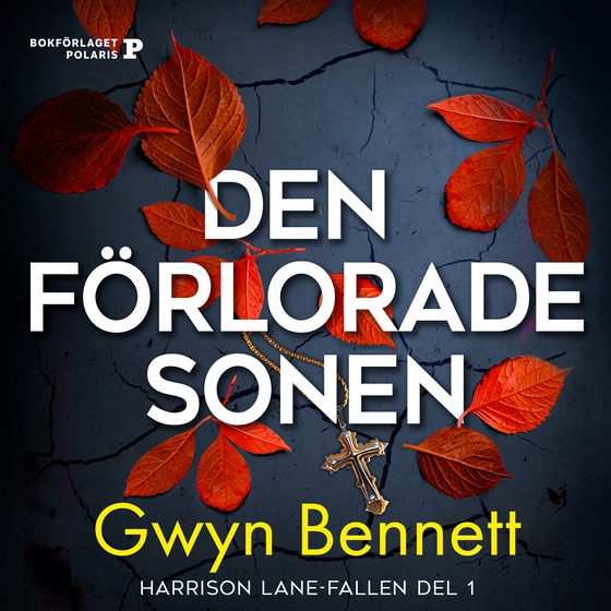 Den förlorade sonen (ljudbok) av Gwyn Bennett