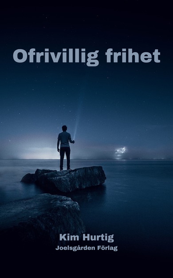 Ofrivillig frihet