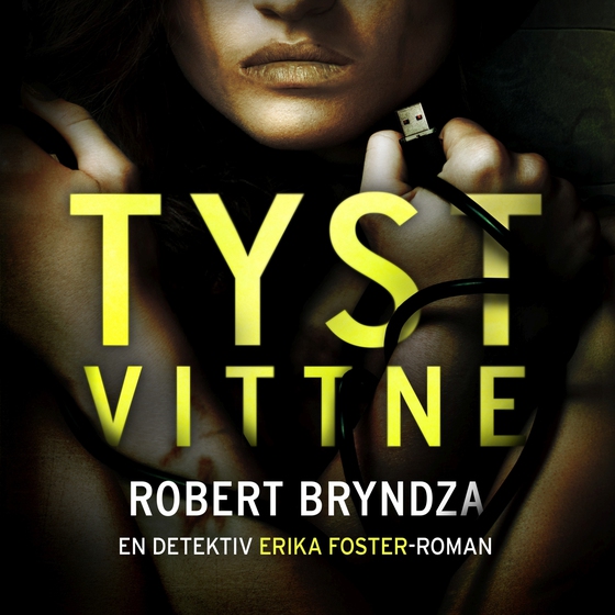 Tyst vittne (ljudbok) av Robert Bryndza