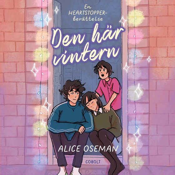 Den här vintern, en Heartstopper-berättelse
