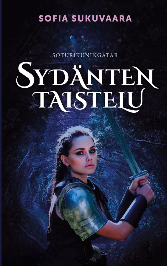 Sydänten taistelu: Soturikuningatar