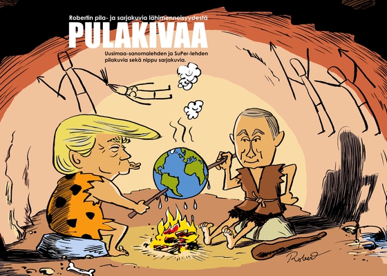 Pulakivaa: Robertin pila- ja sarjakuvia lähimenneisyydestä