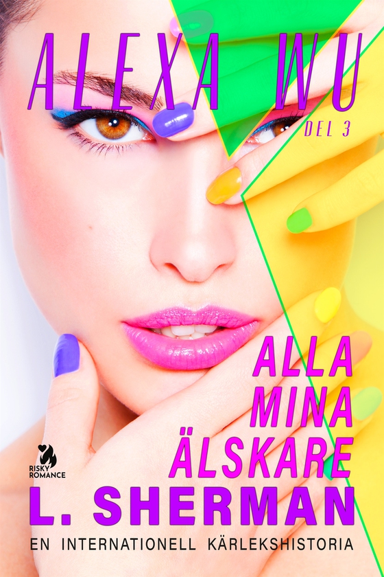 Alla mina älskare 3
