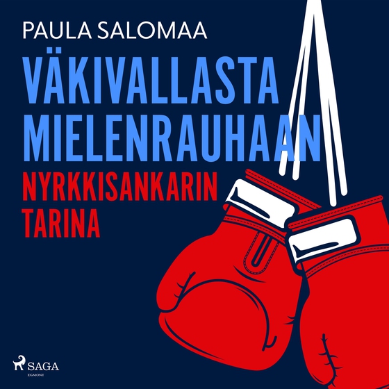 Väkivallasta mielenrauhaan: nyrkkisankarin tarina