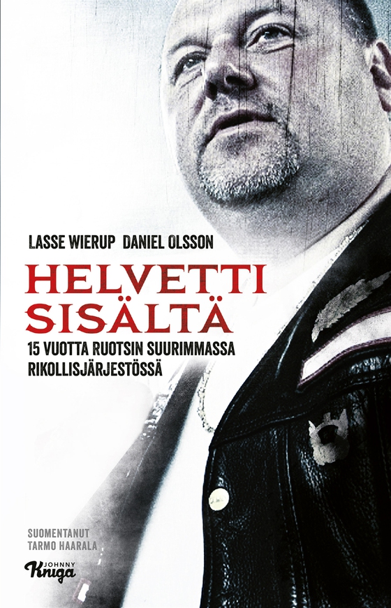 Helvetti sisältä (e-bok) av Lasse Wierup