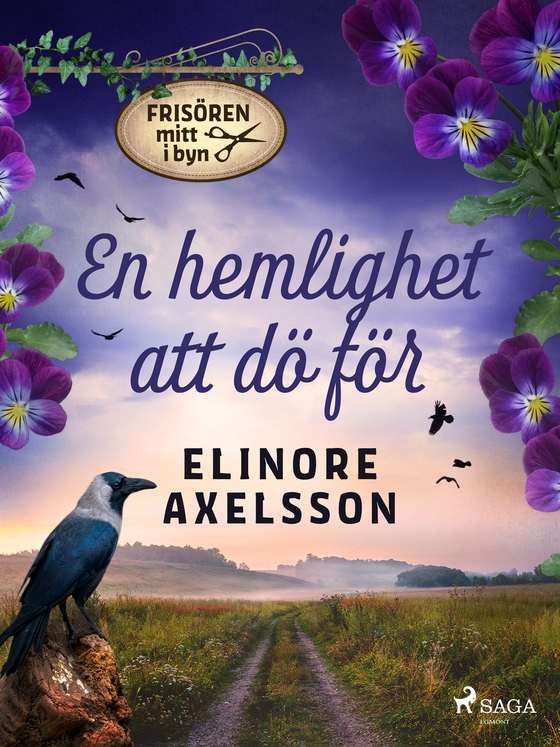 En hemlighet att dö för (e-bok) av Elinore Axelsson