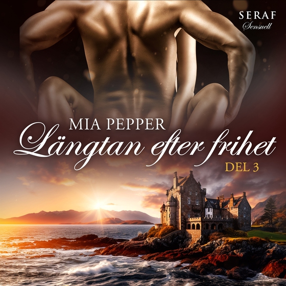 Längtan efter frihet del 3