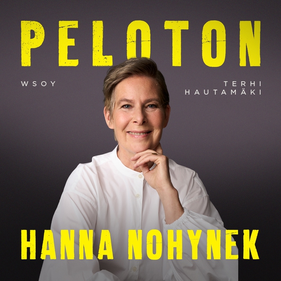 Hanna Nohynek - Peloton (ljudbok) av Terhi Hautamäki