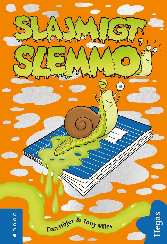 Slajmigt, Slemmo! (e-bok) av Dan Höjer