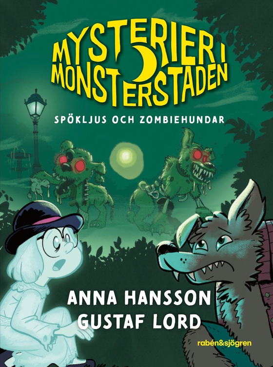 Spökljus och zombiehundar (e-bok) av Anna Hansson