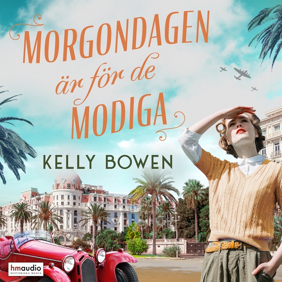 Morgondagen är för de modiga (ljudbok) av Kelly Bowen
