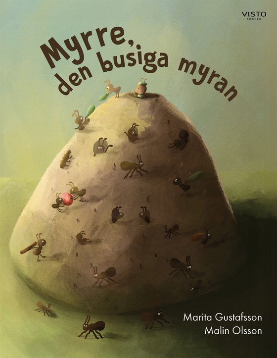Myrre den busiga myran