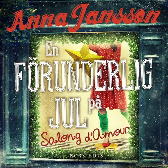 En förunderlig jul på Salong d'Amour (ljudbok) av Anna Jansson