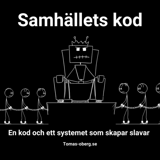 Hur samhällets kod gör dig till en slav i systemet (ljudbok) av Tomas Öberg