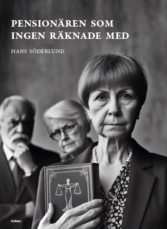Pensionären som ingen räknade med (e-bok) av Hans Söderlund