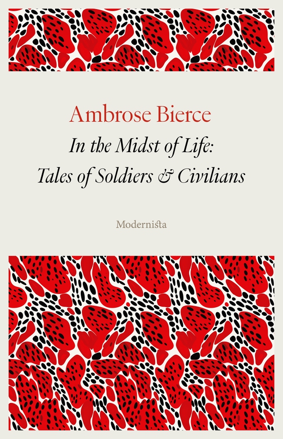 In the Midst of Life: Tales of Soldiers and Civilians