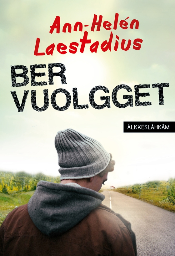 Ber vuolgget (lättläst)