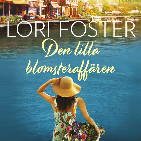 Den lilla blomsteraffären (ljudbok) av Lori Foster