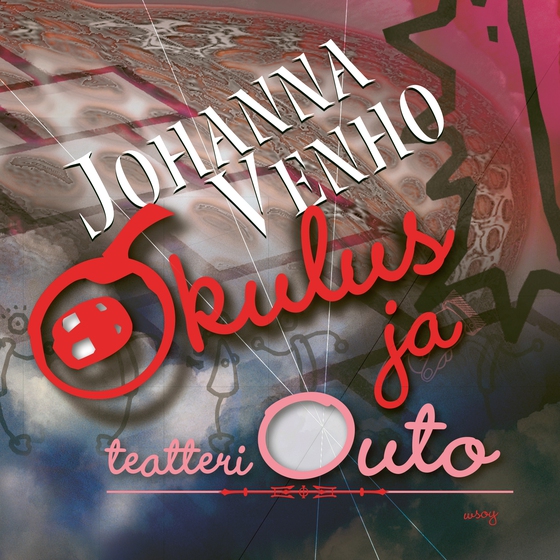 Okulus ja teatteri Outo