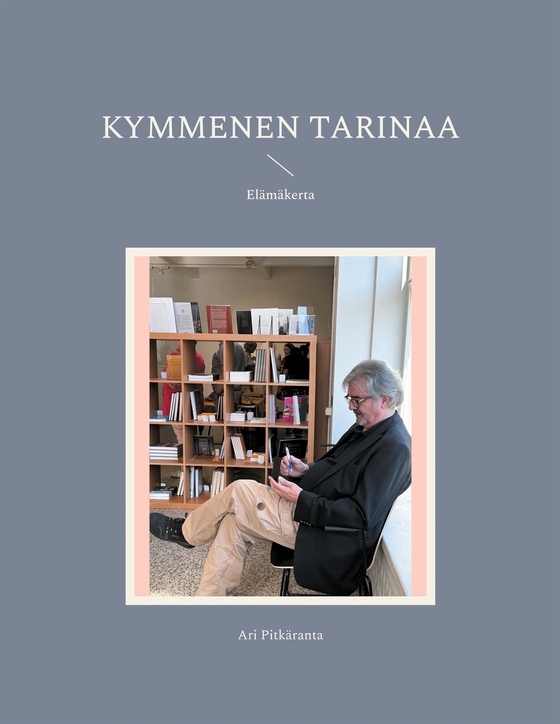 Kymmenen tarinaa: Elämäkerta
