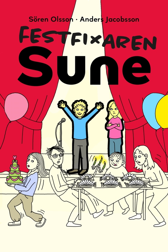 Festfixaren Sune (e-bok) av Sören Olsson