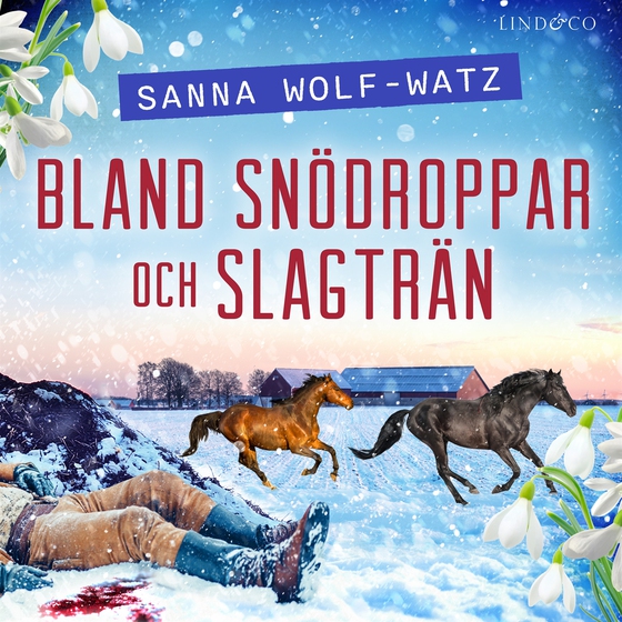 Bland snödroppar och slagträn