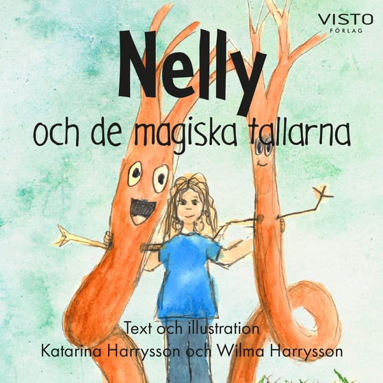 Nelly och de magiska tallarna