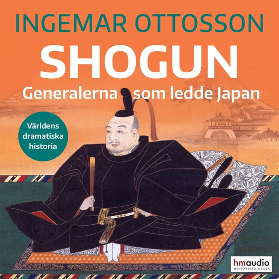 Shogun : generalerna som ledde Japan