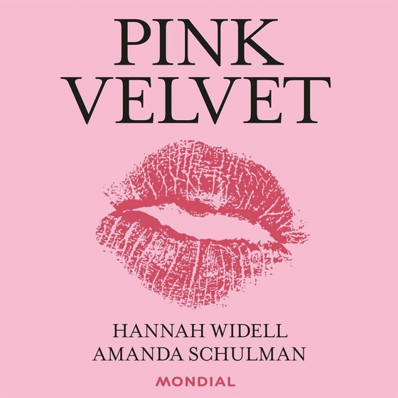 Pink velvet : berättelser och tankar från hemliga rum (ljudbok) av Hannah Widell