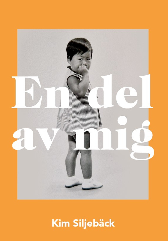 En del av mig (e-bok) av Kim Siljebäck