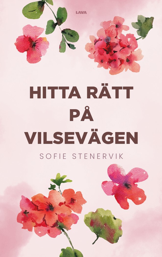 Hitta rätt på Vilsevägen (e-bok) av Sofie Stenervik
